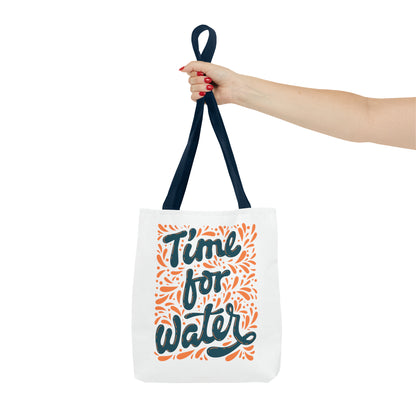 Time For Water Tote Bag