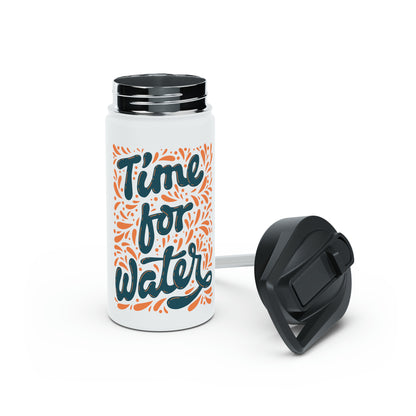 Time For Water Stainless Steel Water Bottle