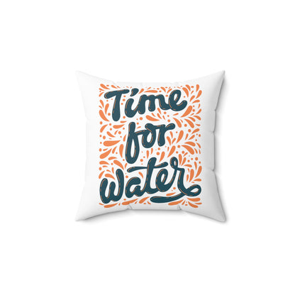 Time For Water Square Pillow