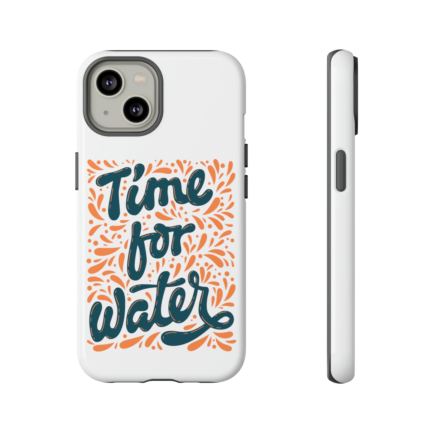 Time For Water Phone Case